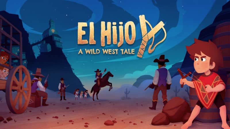 El Hijo – A Wild West Tale – Western-Stealth-Game auf Kinderart