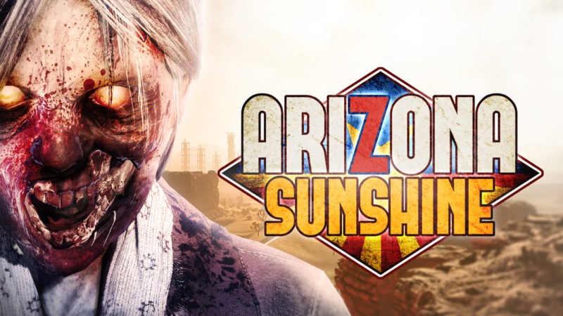 Arizona Sunshine – Zombie-Shooter in Virtual-Reality